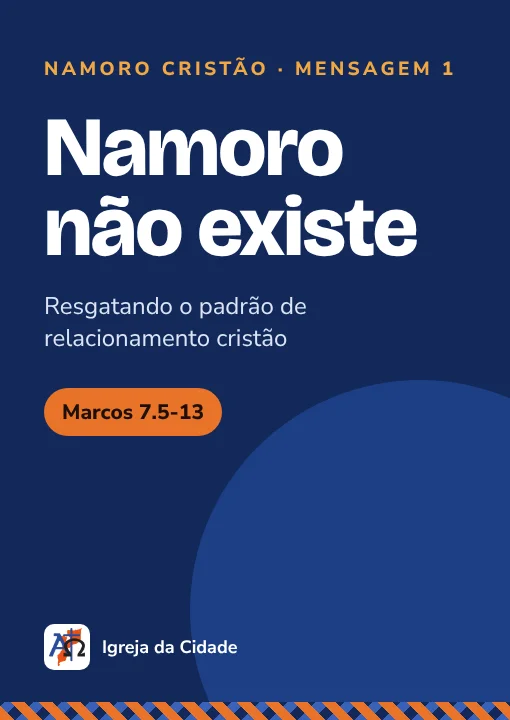 Capa do esboço Namoro não existe, série Namoro Cristão